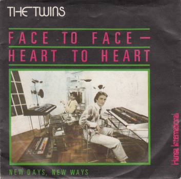 The Twins (7" Single) Face To Face - Heart To Heart
